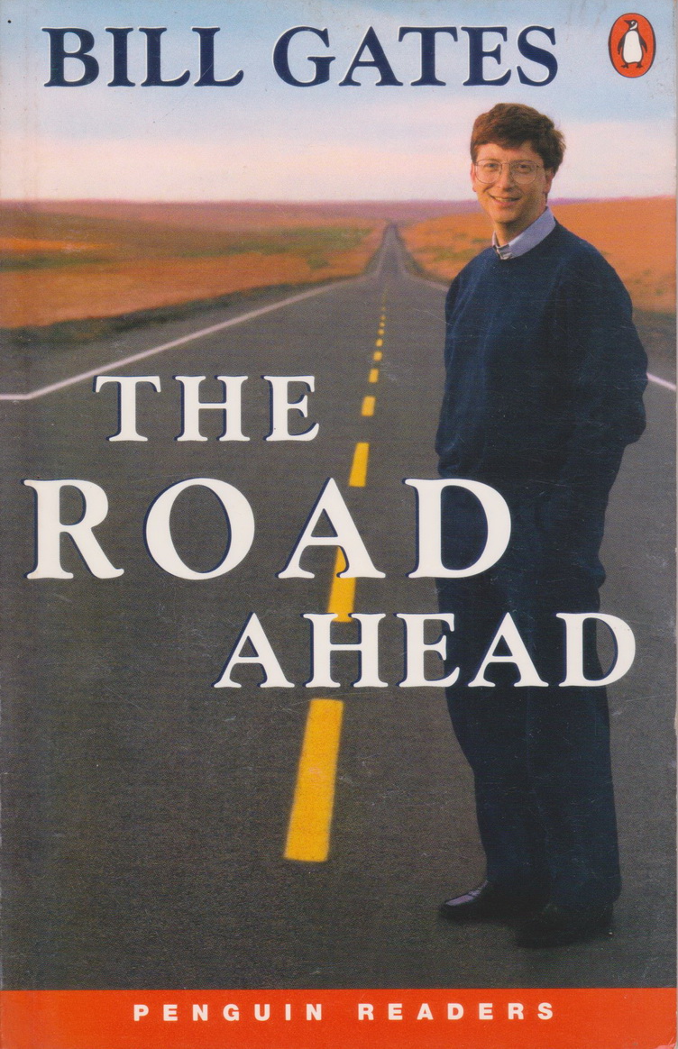 หนังสือภาษาอังกฤษ THE ROAD AHEAD ผู้เขียน บิลล์ เกตส์