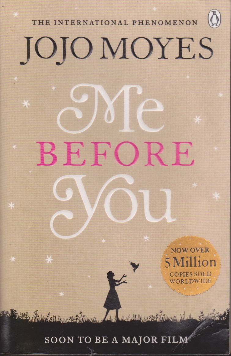 นิยายภาษาอังกฤษ ME BEFORE YOU By JOJO MOYES