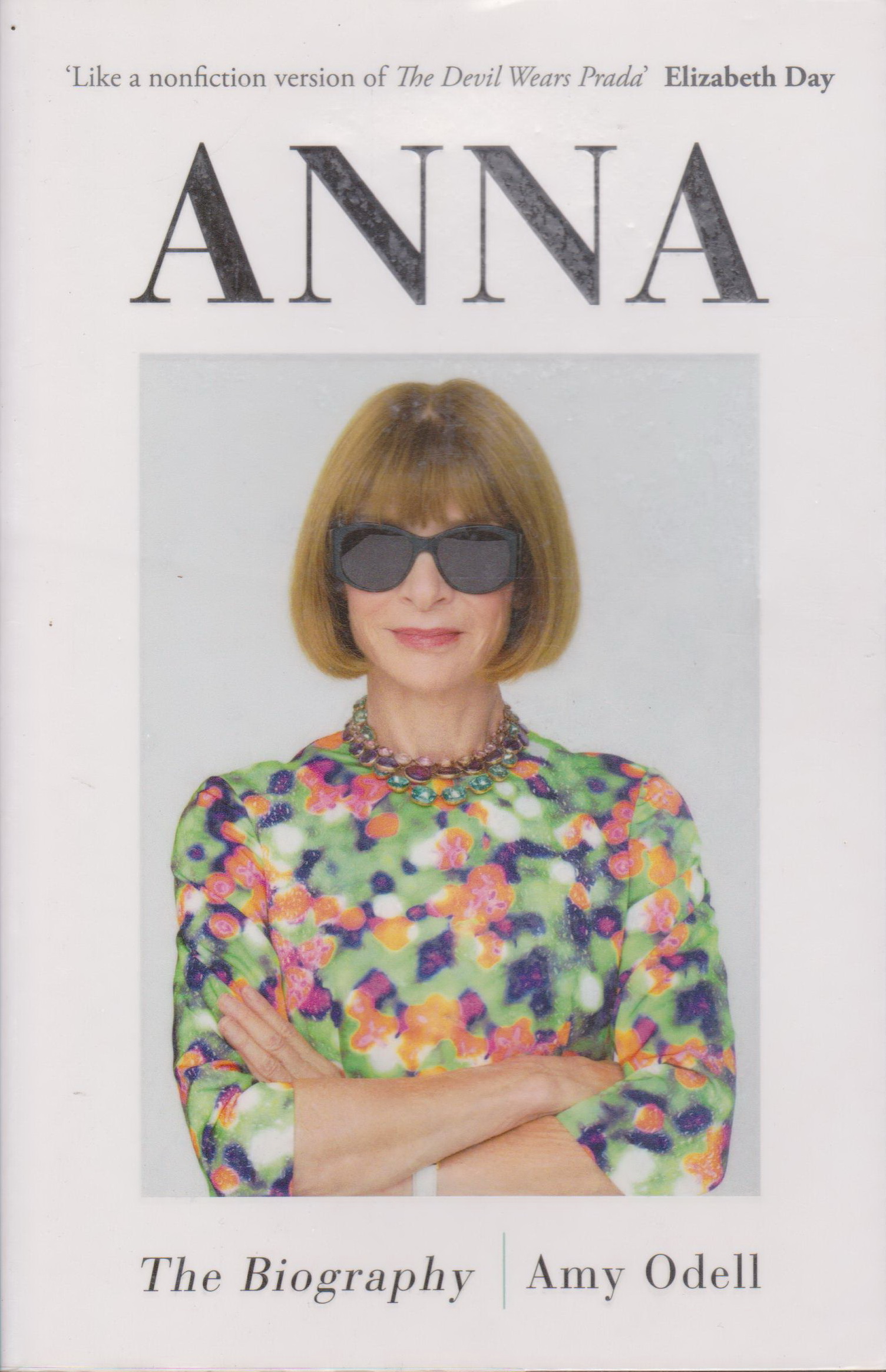 หนังสือภาษาอังกฤษ ANNA: THE BIOGRAPHY / Amy Odell