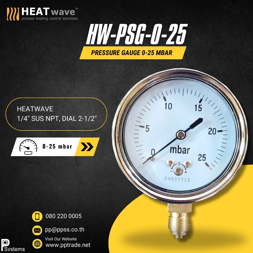 HEATWAVE Pressure Gauge 0-25 mbar l เกจวัดแรงดันแก๊สช่วงแรงดันต่ำ