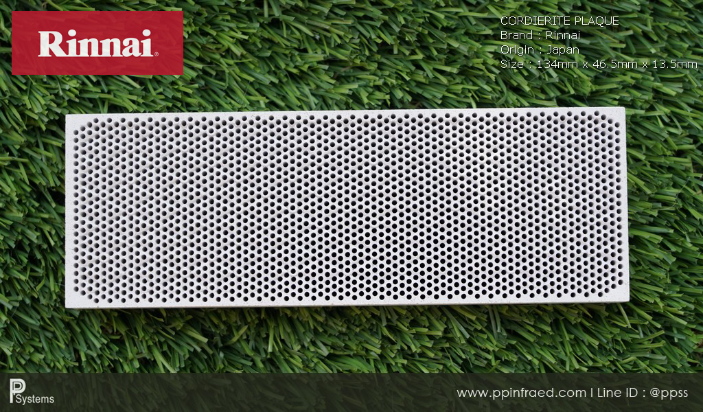กระเบื้องหัวเตาอินฟาเรด แผ่นรังผึ้งหัวเตา RINNAI Cordierite Plaque (JAPAN) ขนาด 134x46.5x13.5