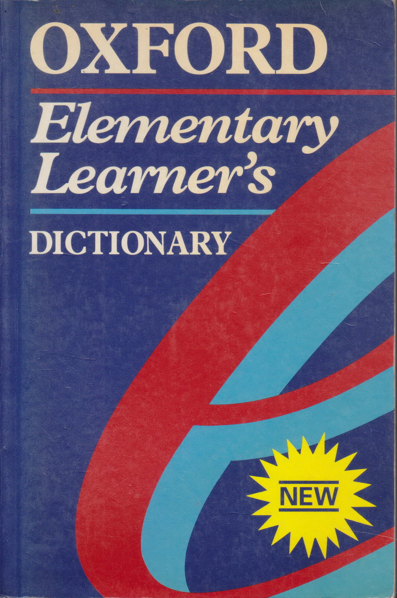 พจนานุกรม Oxford Elementary Learner's Dictionary by Crawley, Angela