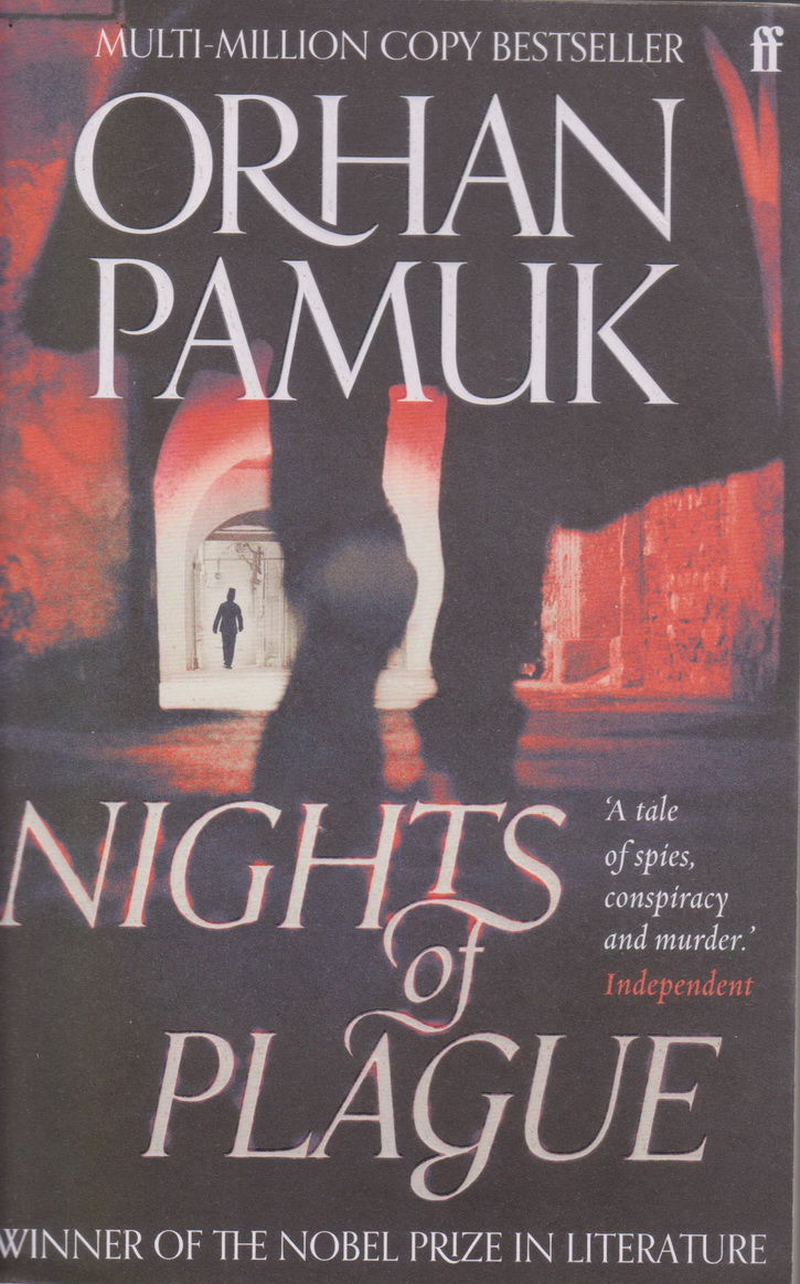 นิยายภาษาอังกฤษ Nights of Plague : 'A masterpiece of evocation' Sunday Times by Pamuk, Orhan