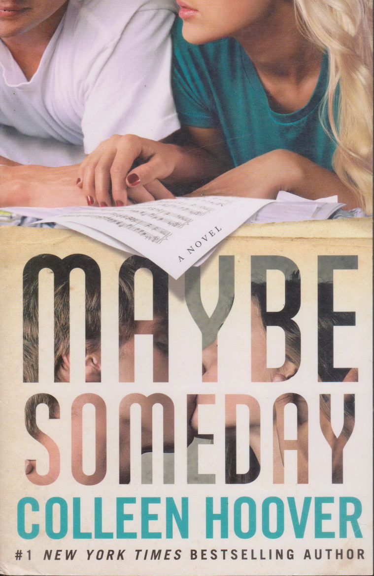 นิยายภาษาอังกฤษ Maybe Someday by Colleen Hoover
