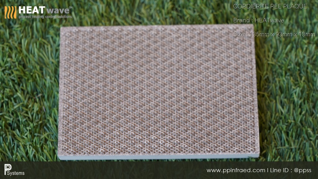 กระเบื้องหัวเตาอินฟาเรด แผ่นรังผึ้งหัวเตา HEATwave Cordierite Ree Plaque (China) ขนาด 135x93x13