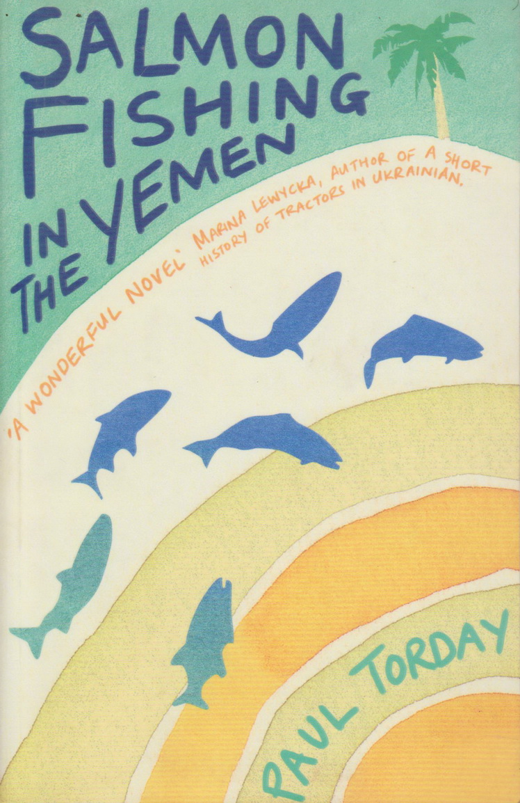 นิยายภาษาอังกฤษ Salmon Fishing in the Yemen by Paul Torday