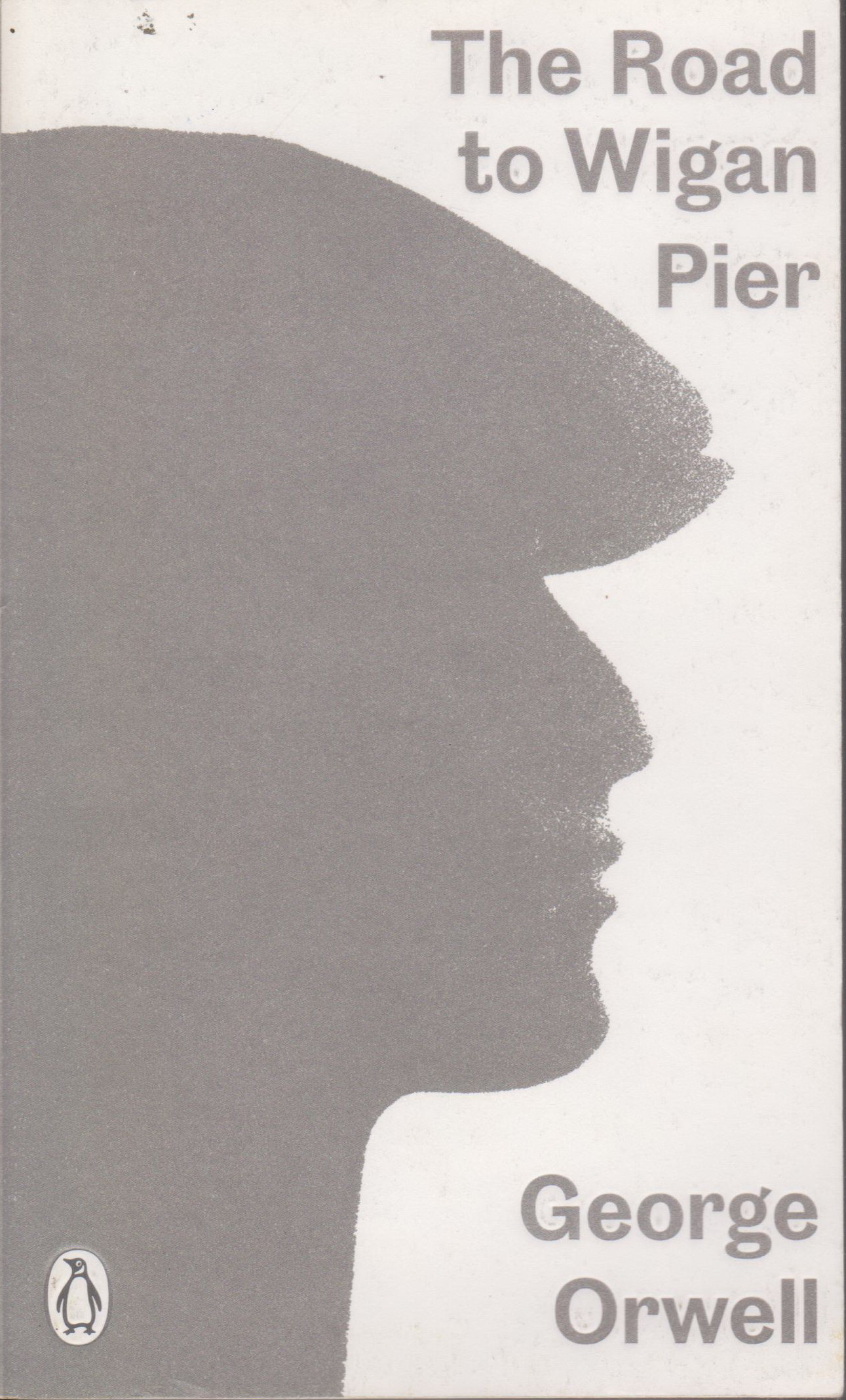 นิยายภาษาอังกฤษ The Road to Wigan Pier (Penguin Modern Classics) by Orwell, George