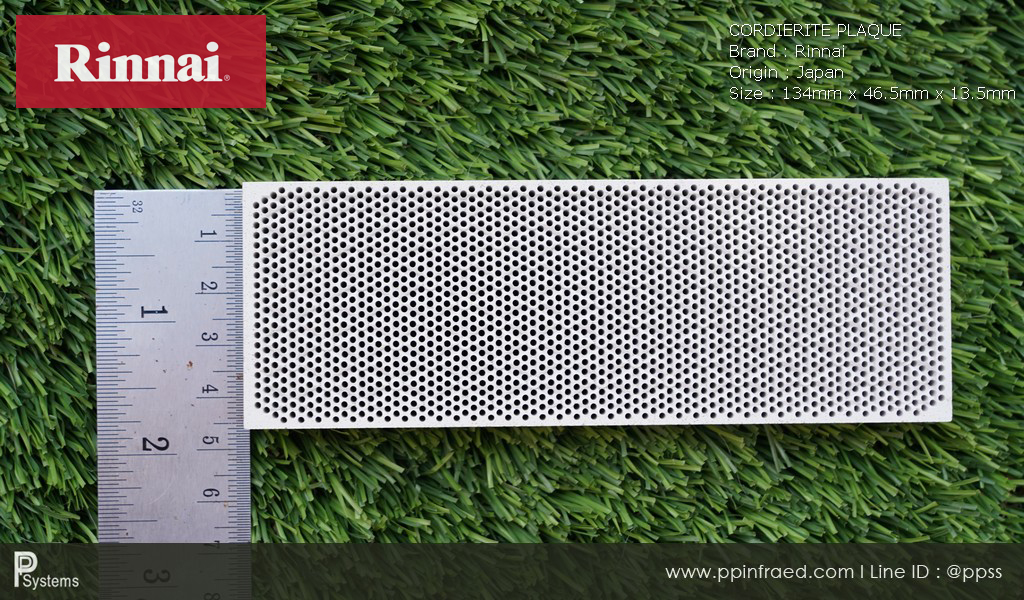 กระเบื้องหัวเตาอินฟาเรด แผ่นรังผึ้งหัวเตา RINNAI Cordierite Plaque (JAPAN) ขนาด 134x46.5x13.5