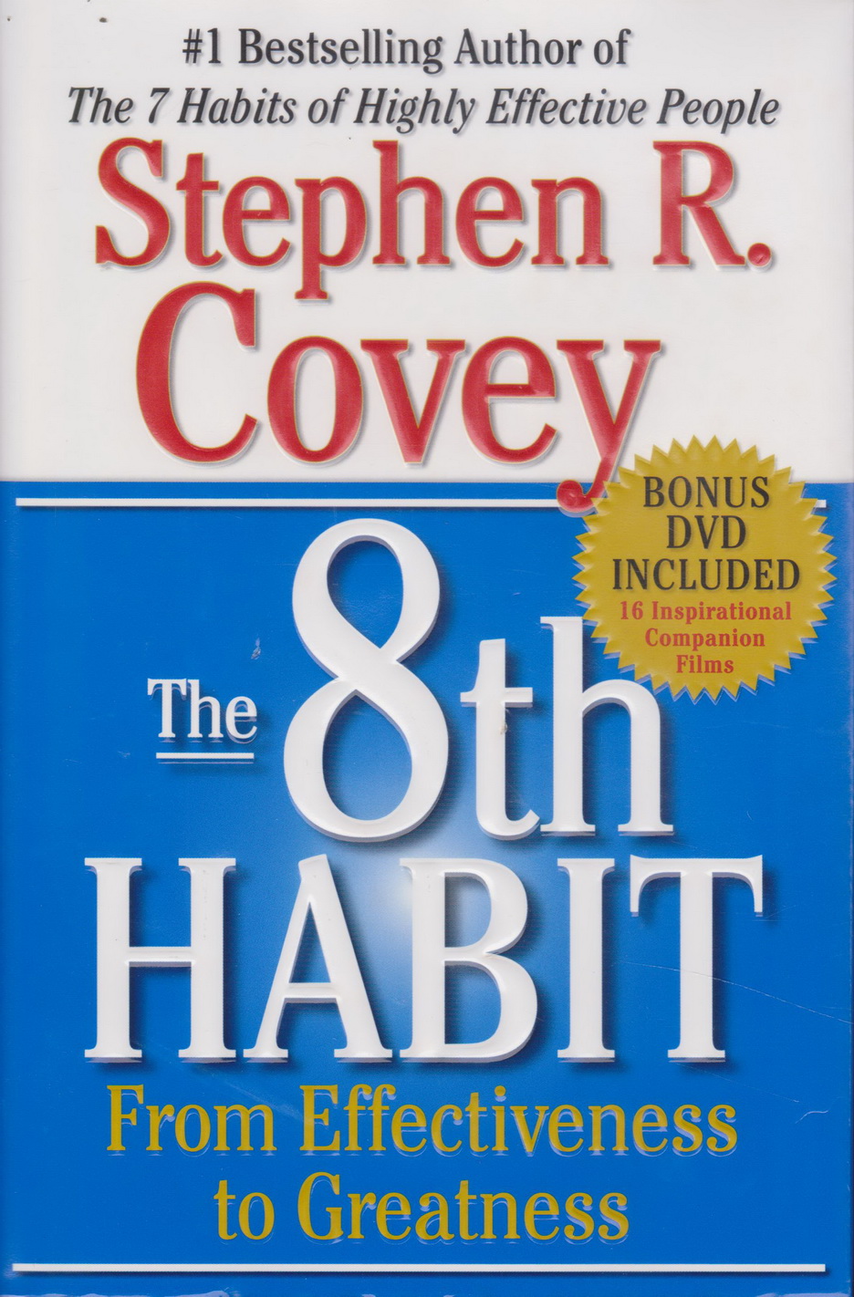 หนังสือภาษาอังกฤษ (ใหม่นอกซีล)The 8th Habit: From Effectiveness to Greatness (Hardcover) by Stephen R. Covey (Author)