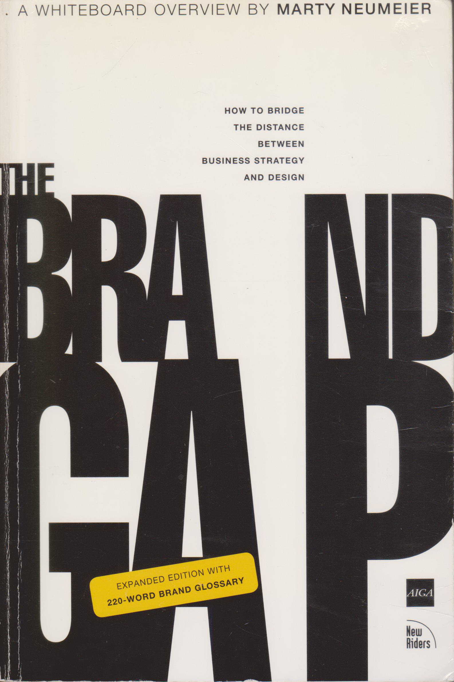 หนังสือภาษาอังกฤษ The Brand Gap : Revised Edition (2ND)by Neumeier, Marty (*มีขีดเส้นใต้ข้อความ)