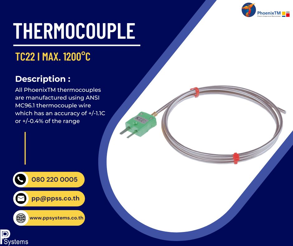 PhoenixTM Mineral Insulated Thermocouple (1200°C) l เทอร์โมคัปเปิลแบบปลอกโลหะ ผลิตสำเร็จรูป มีขนาดแกนเล็ก Ø1.6mm ทนอุณหภูมิสูง 1200°C