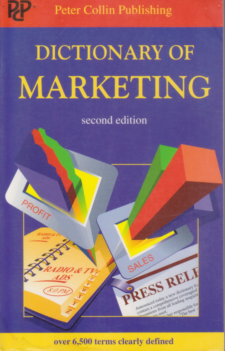 พจนานุกรม Dictionary of Marketing Second Edition by A.Ivanovic MBA