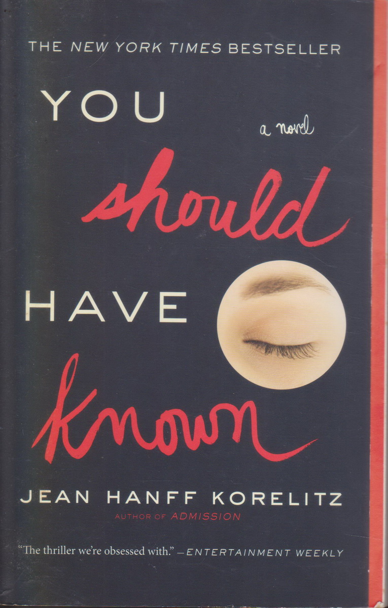 นิยายภาษาอังกฤษ You Should Have Known by Jean Hanff Korelitz
