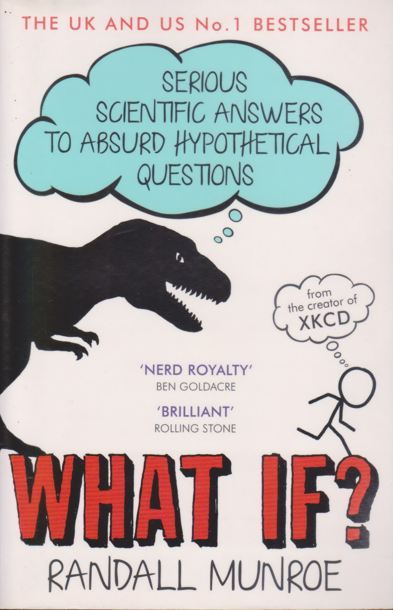 หนังสือภาษาอังกฤษ What If? : Serious Scientific Answers to Absurd Hypothetical Questions by Randall Munroe