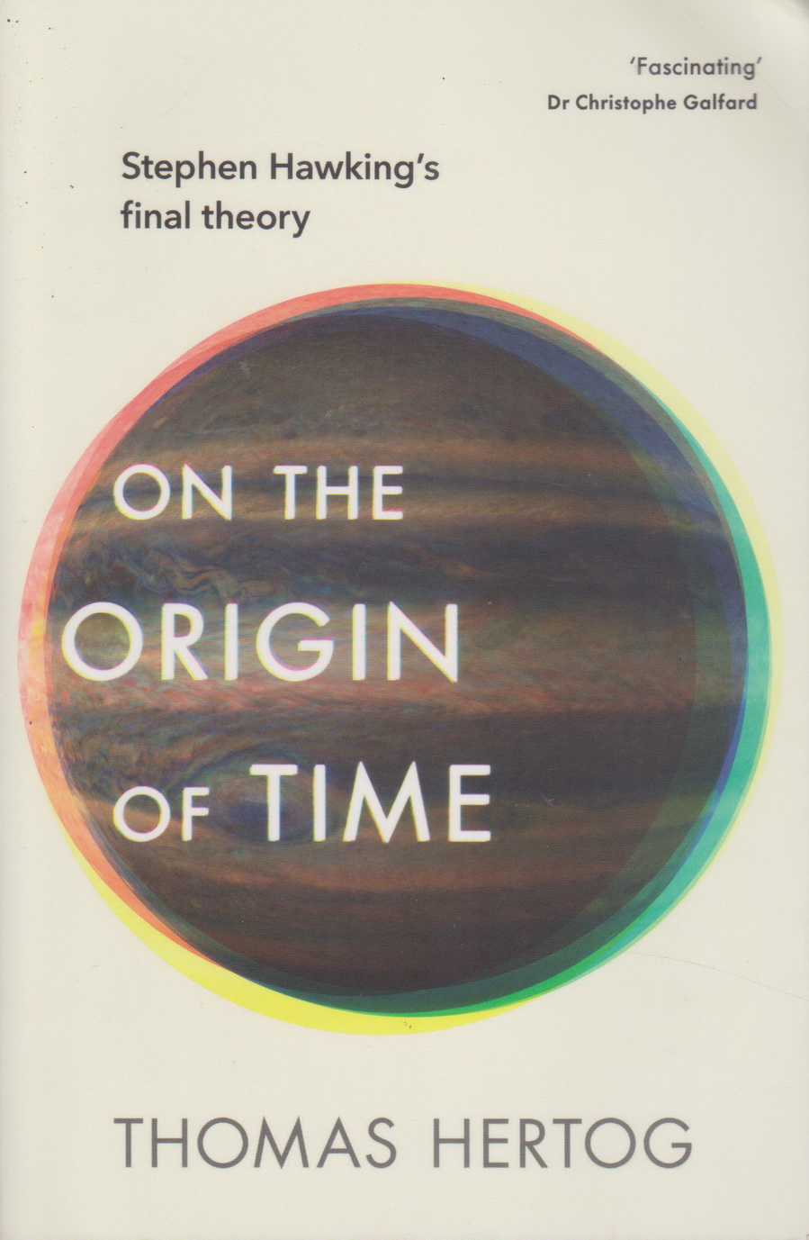 หนังสือภาษาอังกฤษ ON THE ORIGIN OF TIME: STEPHEN HAWKING'S FINAL THEORY byTHOMAS HERTOG