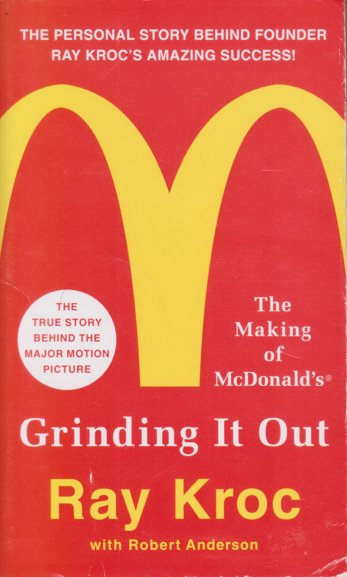 หนังสือภาษาอังกฤษ GRINDING IT OUT: THE MAKING OF MCDONALD'S by Ray Kroc with Robert Anderson