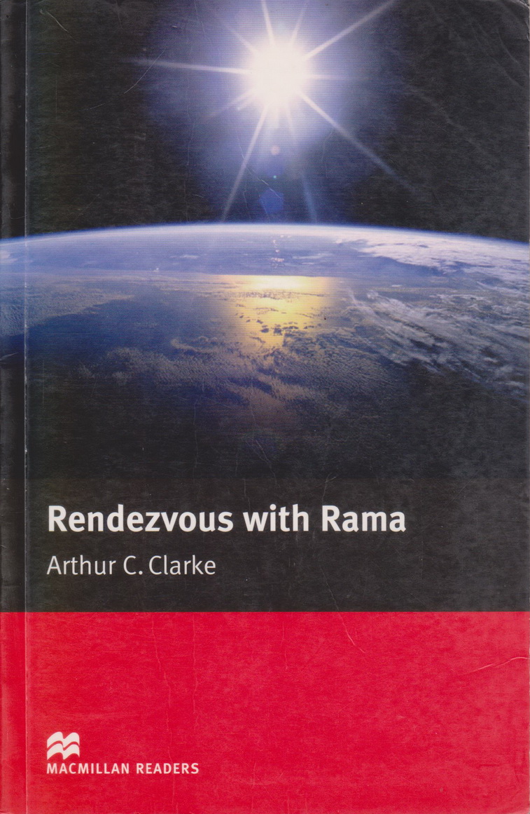 นิยายภาษาอังกฤษ Rendezvous with Rama - Intermediate (Macmillan Readers 2005) by Arthur C. Clarke (Autor)