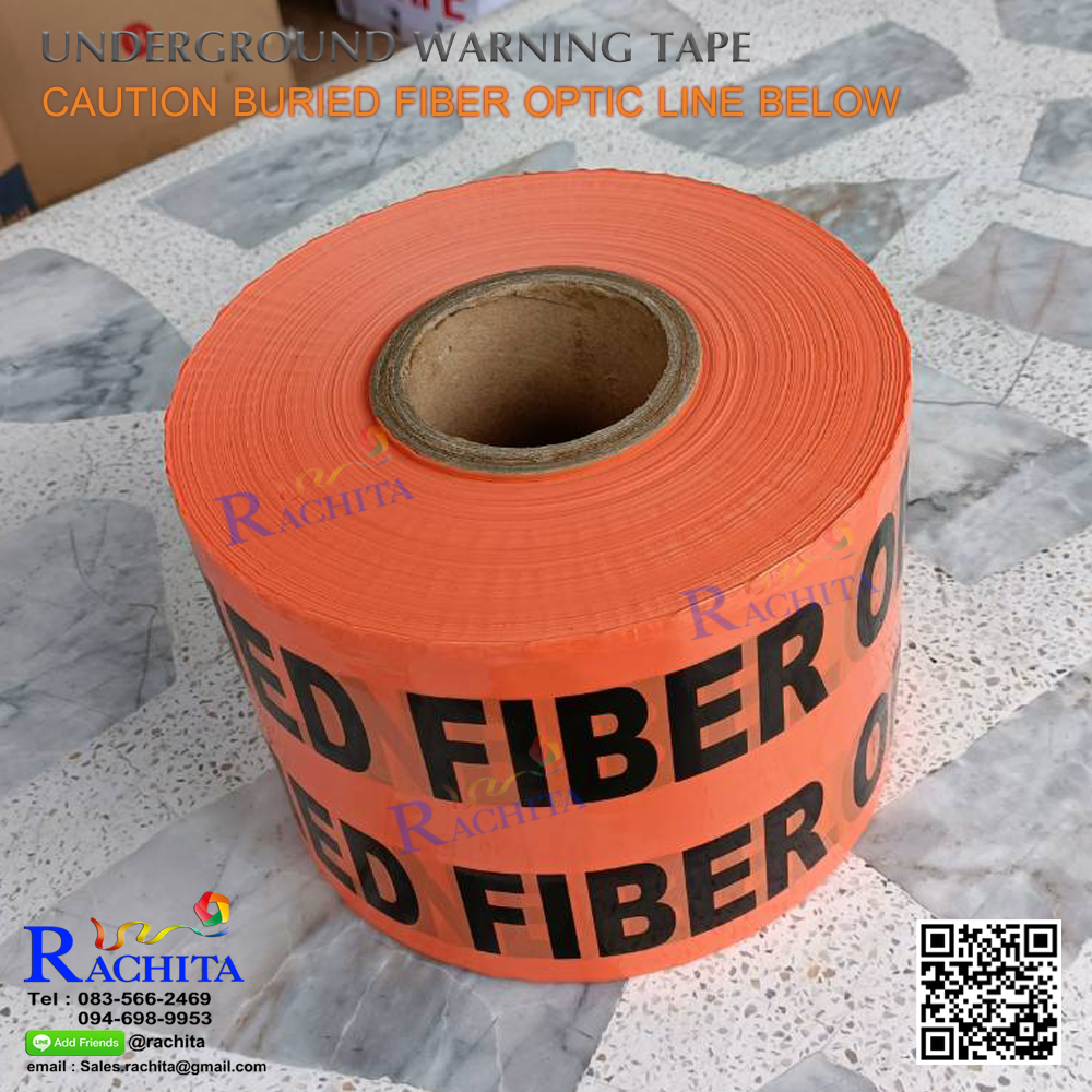 เทปฝังใต้ดิน UNDERGROUND TAPE "CAUTION BURIED FIBER OPTIC LINE BELOW " กว้าง 15 ซม. 6นิ้ว x 305 เมตร