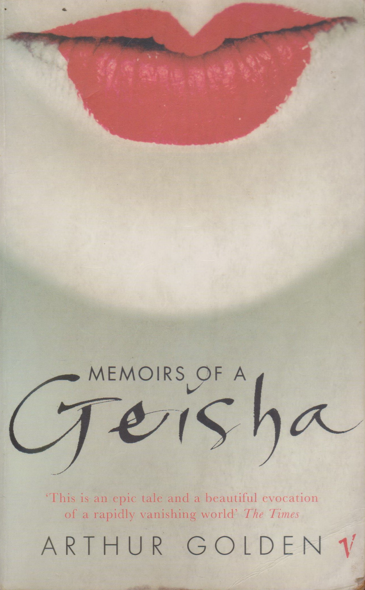 นิยายภาษาอังกฤษ Memoirs of a Geisha : A Novel by Golden, Arthur