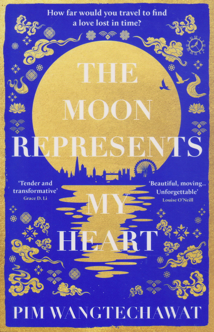 นิยายภาษาอังกฤษ The Moon Represents My Heart by Wangtechawat, Pim