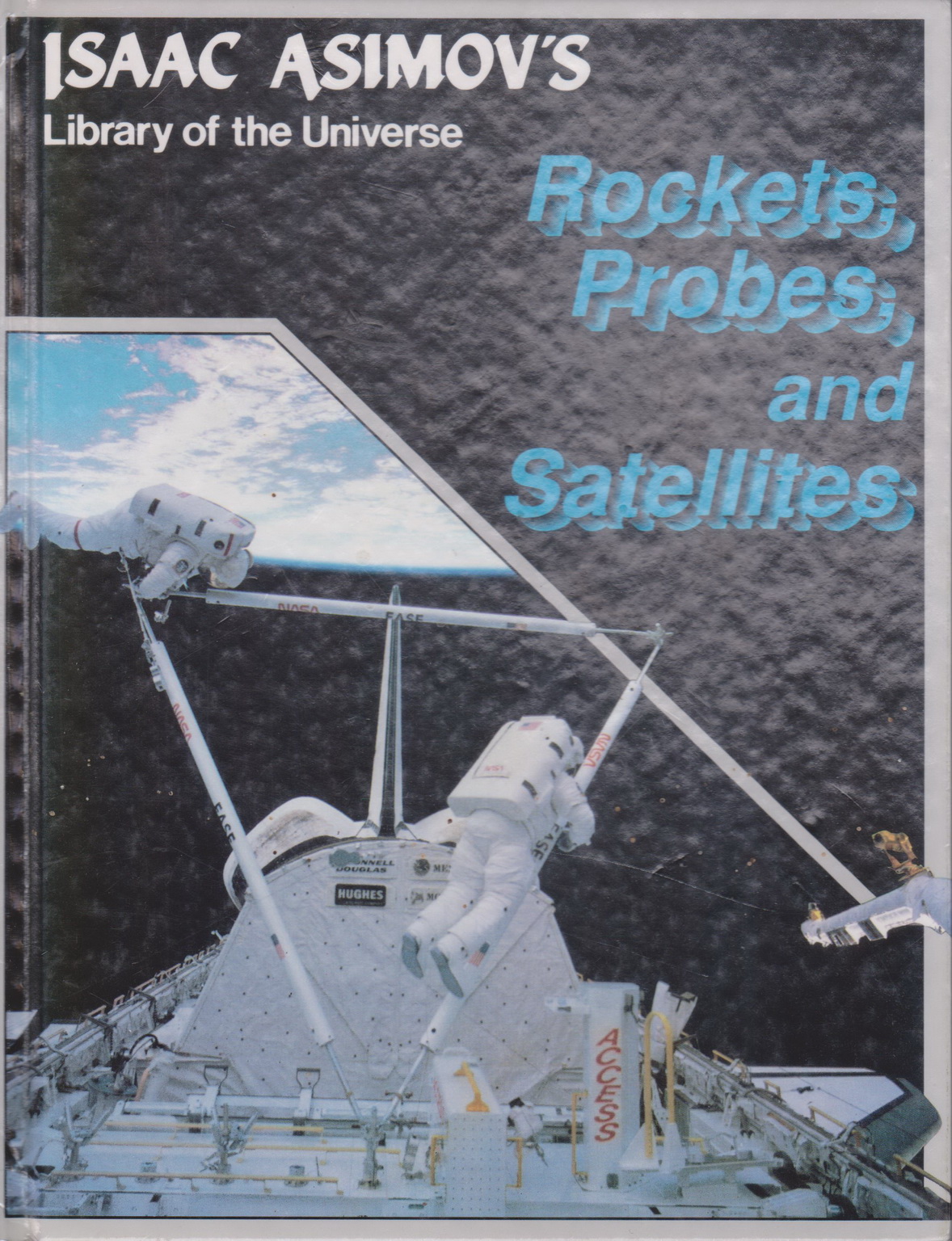 หนังสือภาษาอังกฤษ (ปกแข็ง) Isaac Asimov’s Library of the Universe: Rockets, Probes, and Satellites