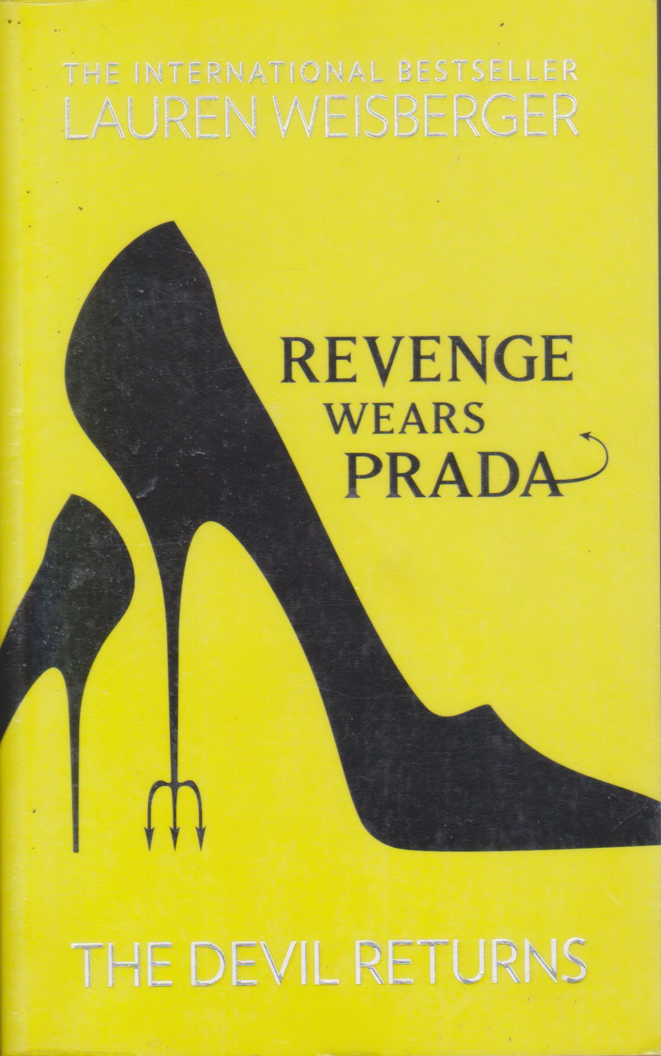 นิยายภาษาอังกฤษ Revenge Wears Prada: the Devil Returns by Lauren Weisberger