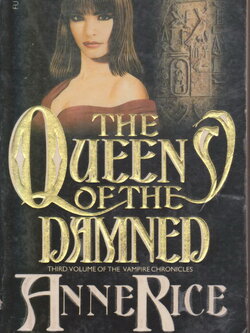 นิยายภาษาอังกฤษ The Queen of the Damned: A Novel (Vampire Chronicles) by Anne Rice