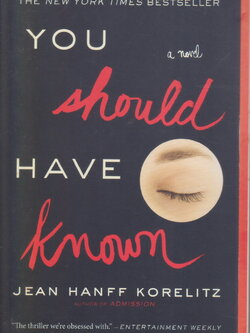 นิยายภาษาอังกฤษ You Should Have Known by Jean Hanff Korelitz