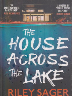 นิยายภาษาอังกฤษ The House Across the Lake by Riley Sager