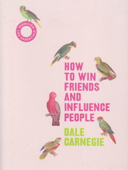 หนังสือภาษาอังกฤษ How to Win Friends and Influence People by Dale Carnegie (Author)