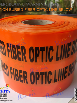 เทปฝังใต้ดิน UNDERGROUND TAPE "CAUTION BURIED FIBER OPTIC LINE BELOW " กว้าง 15 ซม. 6นิ้ว x 305 เมตร