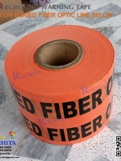 เทปฝังใต้ดิน UNDERGROUND TAPE "CAUTION BURIED FIBER OPTIC LINE BELOW " กว้าง 15 ซม. 6นิ้ว x 305 เมตร