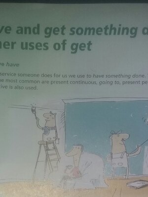 Have and get something done