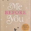 นิยายภาษาอังกฤษ ME BEFORE YOU By JOJO MOYES