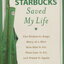 หนังสือภาษาอังกฤษ HOW STARBUCKS SAVED MY LIFE โดย GILL, MICHAEL GATES