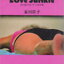 นิยายภาษาญี่ปุ่น Love Junkie - The Line from Japan to Thailand เล่ม 1-2 จบ (ขายยกชุด) ผู้เขียน Ieda Shoko