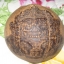 กะลา 4 ตา(4 ทิศ) แกะพระราหูอมจันทร์(ผ่านการปลุกเสกหลายหลวงปู่, พระอาจารย์เดินธุดงค์, พระฤๅษีจากคำบอกเล่ารุ่นปู่,ทวดของผู้เคยครอบครอง)